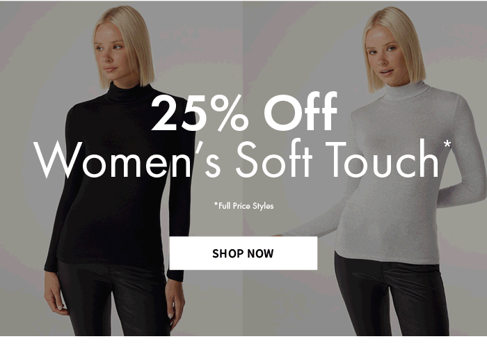 25% off Soft Touch